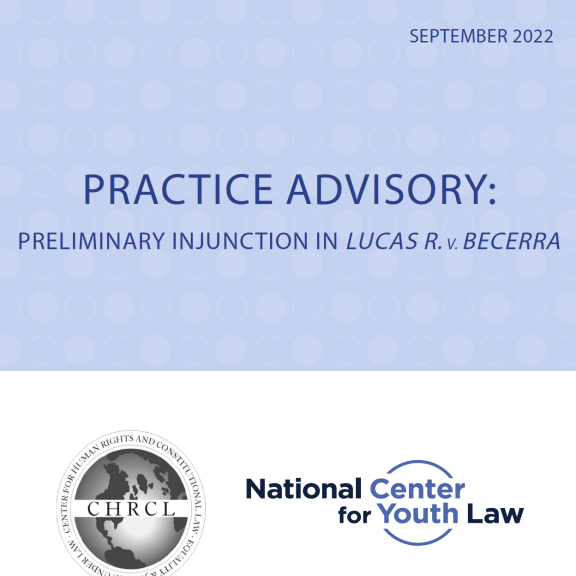 Report cover with title PRACTICE ADVISORY: PRELIMINARY INJUNCTION IN LUCAS R. V. BECERRA